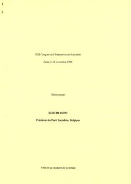 XXI Congrés de l'Internationale Socialiste : Discours par Elio Di Rupo, Président du Part Socialiste , Belgique