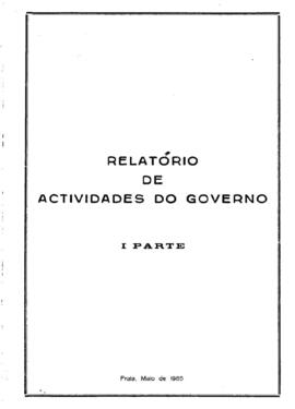 Relatório de Atividades do Governo, apresentado pelo camarada Primeiro-Ministro Pedro Pires na 9ª sessão Legislativa da II Legislatura da Assembleia Nacional Popular, I Parte