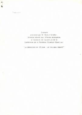 Discours prononcé par M. Helmut Schäfer, Ministre Adjoint au Affaires Étrangers à l’occasion de l’ouverture de la Conférence de la Fondation Friedrich Ebert sur “La Democratie en Afrique – un nouveau depart?