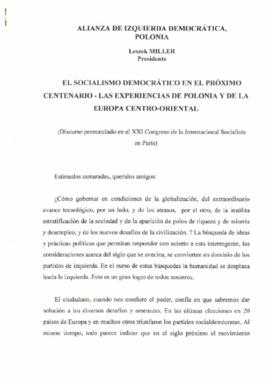Alianza de Izquierda Democrática, Leszek Miller Presidente, Discurso pronunciado en el XXI congreso de la Internacional Socialista