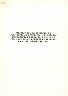 Discurso de Sua Excelência o Presidente da República, Dr. António Mascarenhas Monteiro, no ato de posse dos novos membros do Governo, em 21 de janeiro de 1992