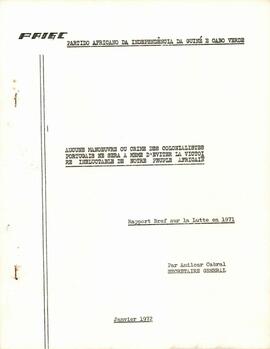 Rapport bref sur la lutte en 1971, par Amílcar Cabral, Secrétaire Général du PAIGC